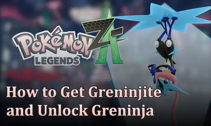 Pokémon Legends: Z-A - How to Get Mega Greninja and Unlock Greninja